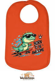 Baby-Lätzchen Olli-01 in Orange mit Motiv Born to be Awesome – Dino