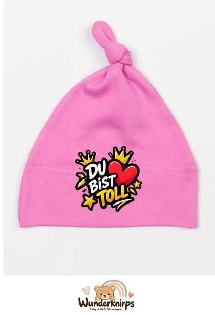 Knotenmütze Babybugz BZ15 in Bubblegum-Pink mit Motiv Du bist toll